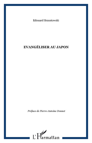Evangéliser au Japon (9782296014909-front-cover)
