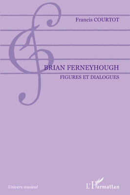 Brian Ferneyhough, Figures et dialogues (9782296095540-front-cover)