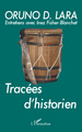 Tracées d'historien, Entretiens avec Inez Fisher-Blanchet (9782296049321-front-cover)