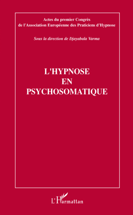 L'hypnose en psychosomatique (9782296070158-front-cover)