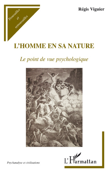 L'homme en sa nature, Le point de vue psychologique (9782296086647-front-cover)