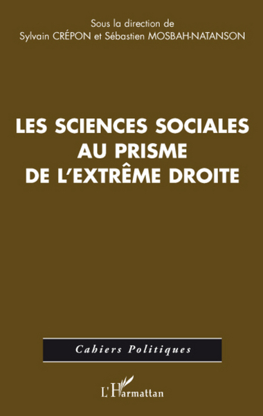 Les sciences sociales au prisme de l'extrême droite (9782296061811-front-cover)