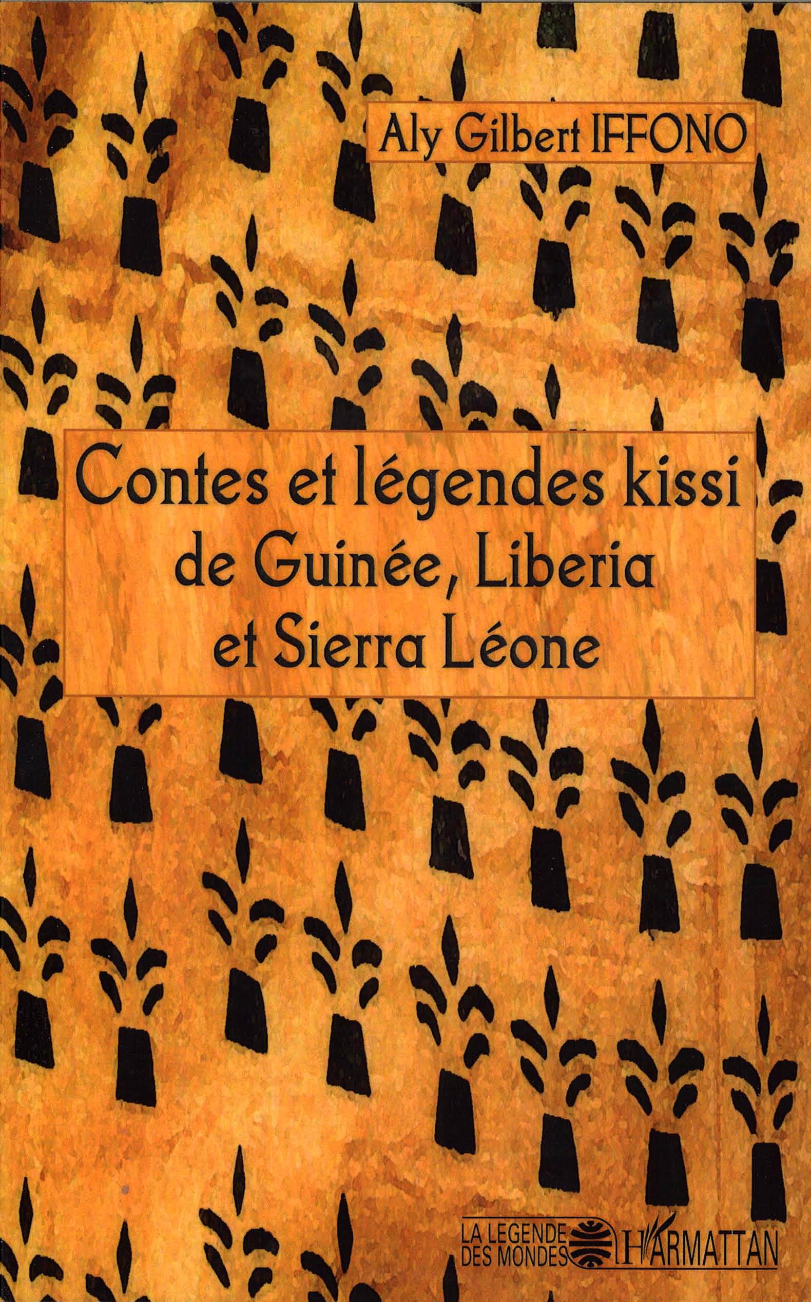 Contes et légendes kissi de Guinée, Liberia et Sierra Léone (9782296076280-front-cover)