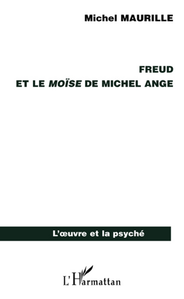 Freud et le Moïse de Michel Ange (9782296066687-front-cover)