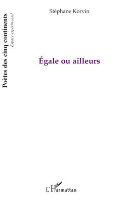 Egale ou ailleurs (9782296096271-front-cover)