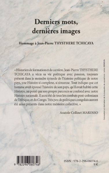 Derniers mots, dernières images, Hommage à Jean-Pierre THYSTHERE TCHICAYA (9782296060746-back-cover)