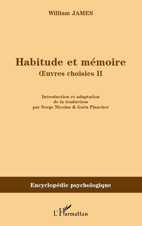 Habitude et mémoire, Oeuvres choisies II (9782296097193-front-cover)
