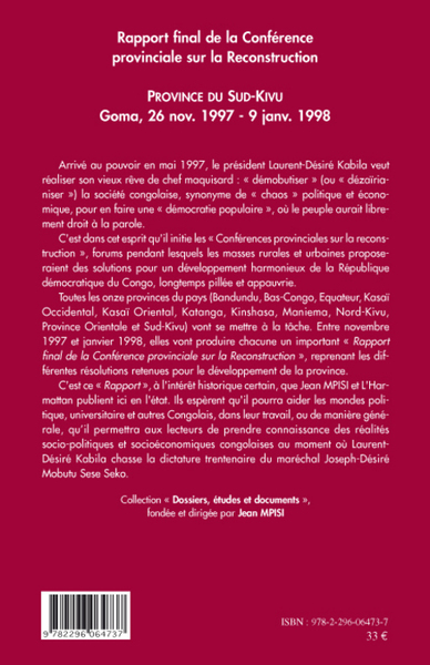 Rapport final de la Conférence provinciale sur la Reconstruction (Sud-Kivu), Province du Sud-Kivu - Goma, 26 nov. 1997 - 9 janv. (9782296064737-back-cover)