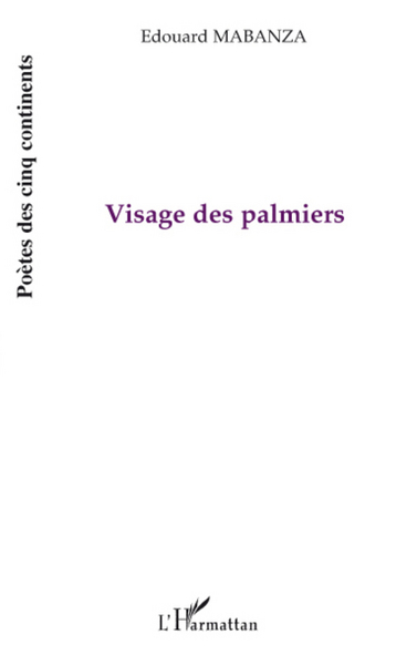 Visage des palmiers (9782296066601-front-cover)