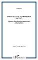 Ethnicisation des rapports sociaux, Enjeu et fonction des approches culturalistes (9782296080935-front-cover)