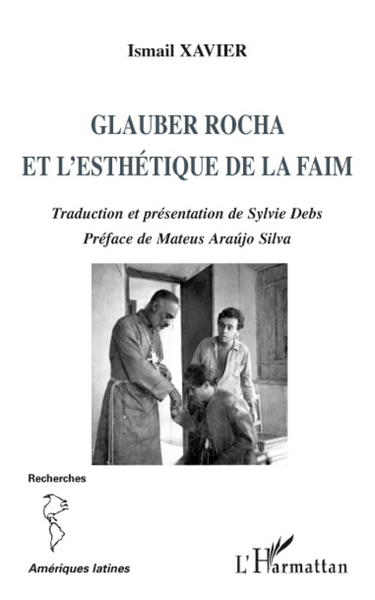 Glauber Rocha et l'esthétique de la faim (9782296074620-front-cover)