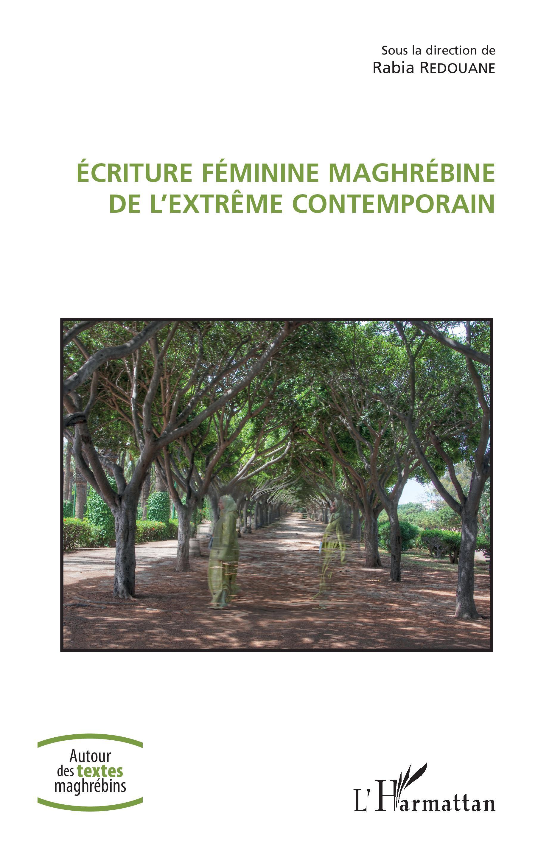 Ecriture féminine maghrébine de l'extrême contemporain (9782343200859-front-cover)