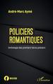 Policiers romantiques (9782343225685-front-cover)