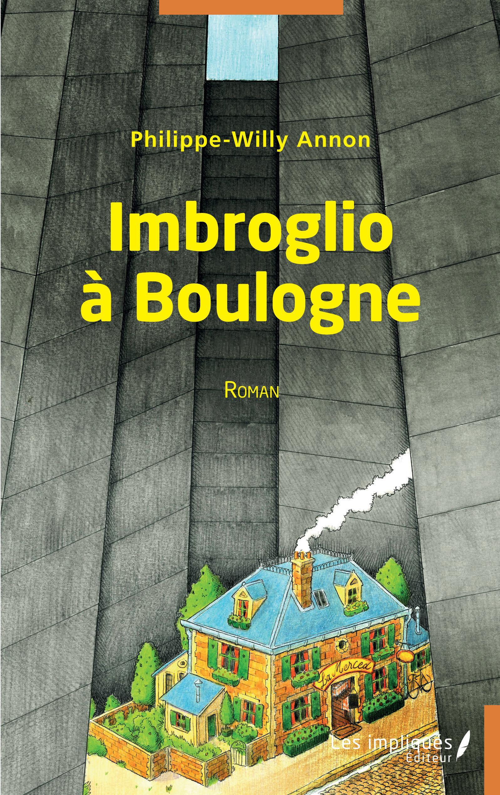 Imbroglio à Boulogne (9782343253763-front-cover)