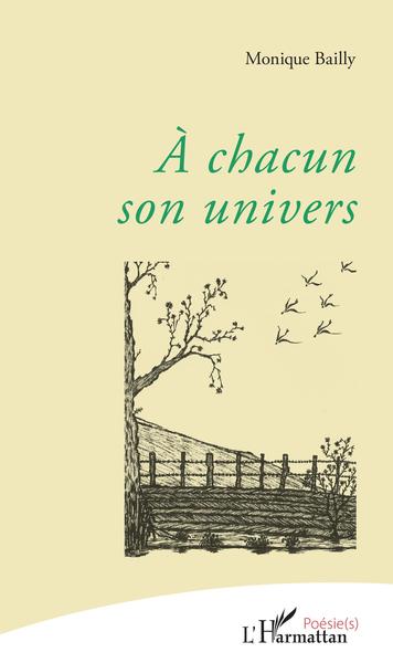 A chacun son univers (9782343206899-front-cover)