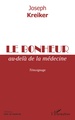 Le bonheur au-delà de la médecine, Témoignage (9782343248011-front-cover)