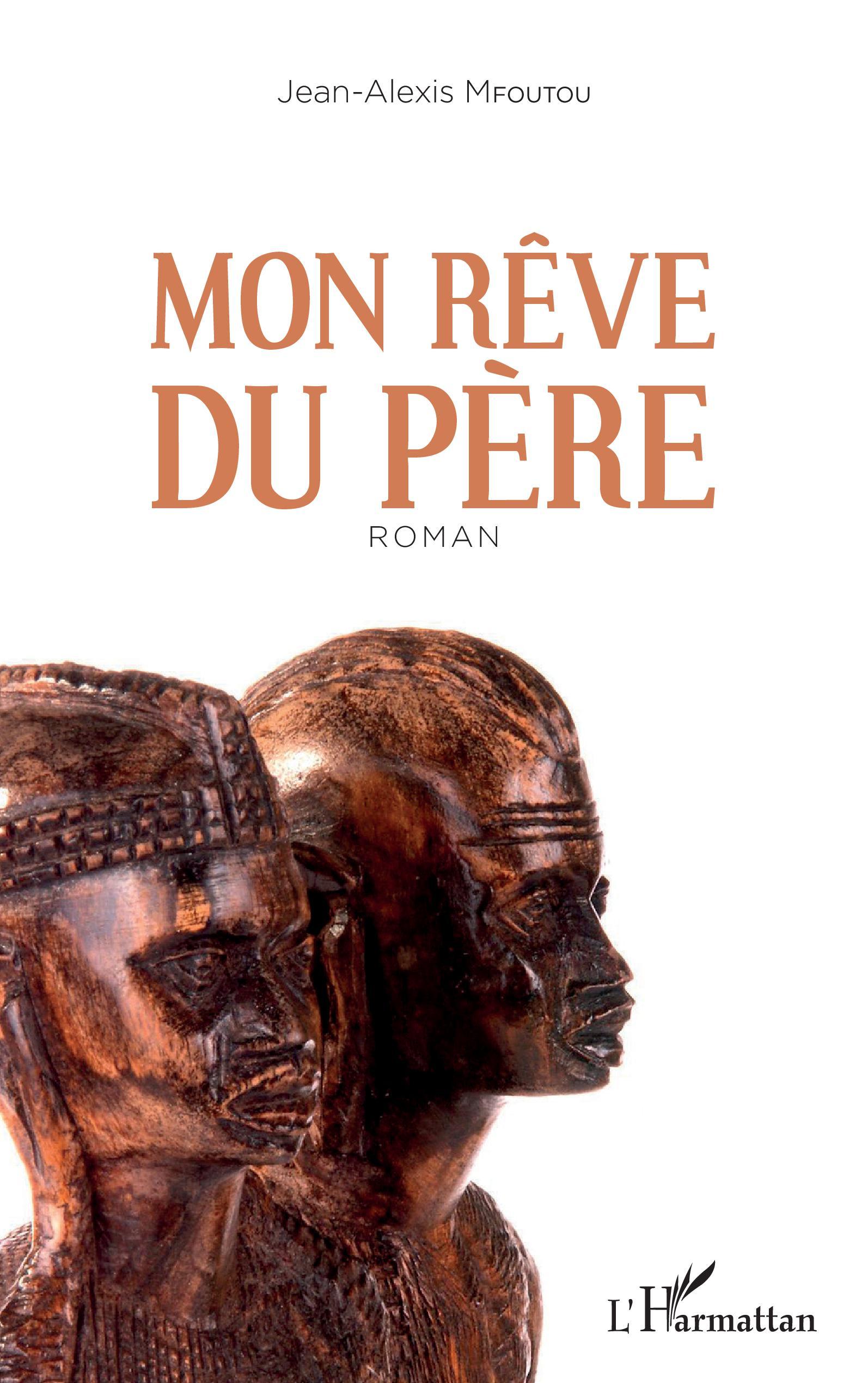 Mon rêve du père (9782343231648-front-cover)