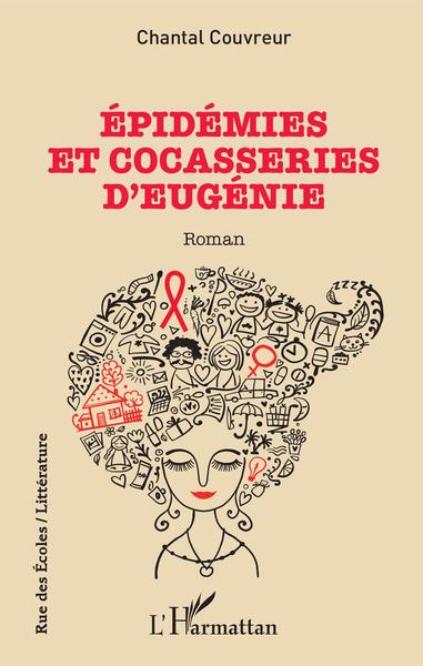 Épidémies et cocasseries d'Eugénie (9782343207650-front-cover)