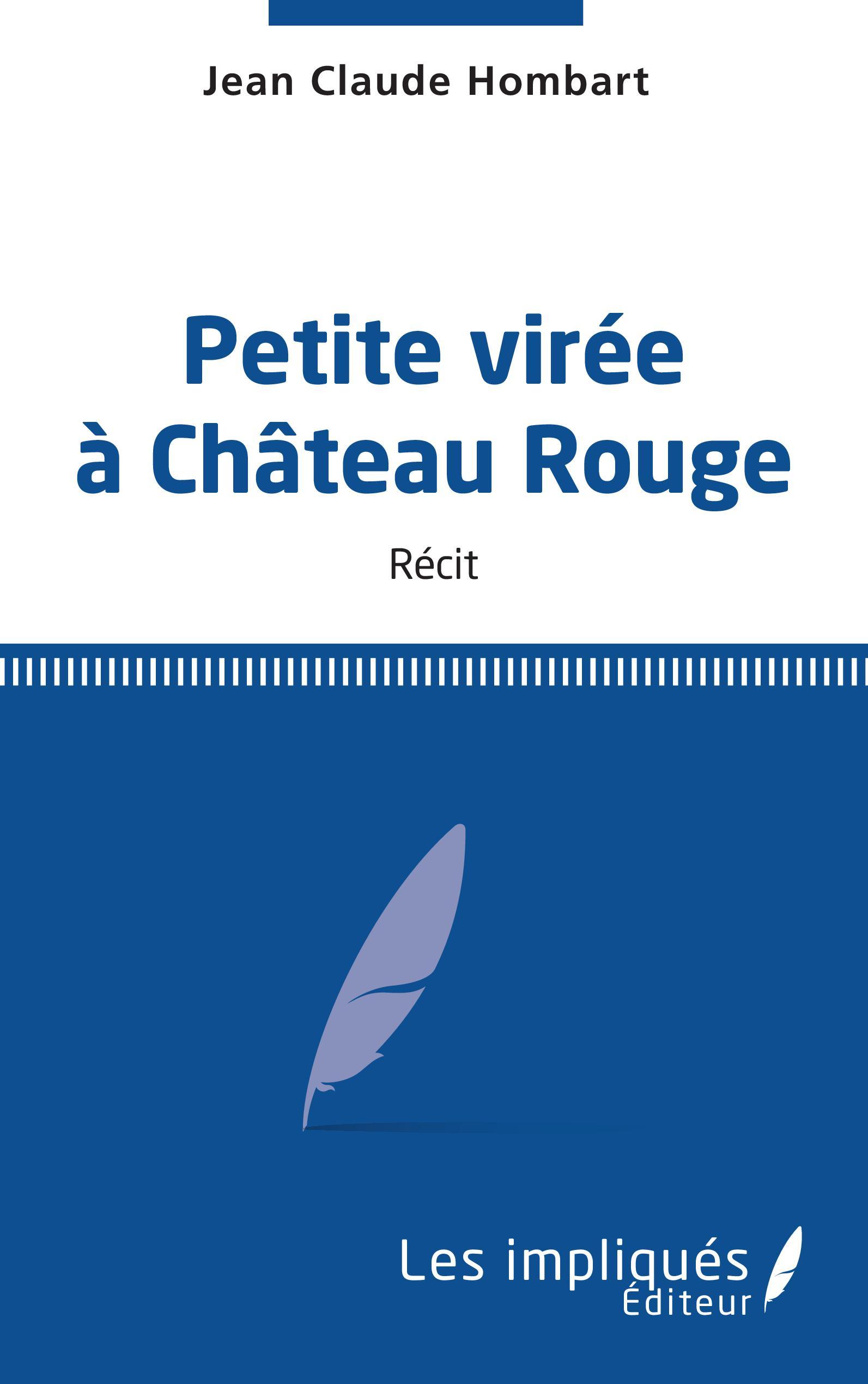 Petite virée à Château Rouge (9782343241869-front-cover)