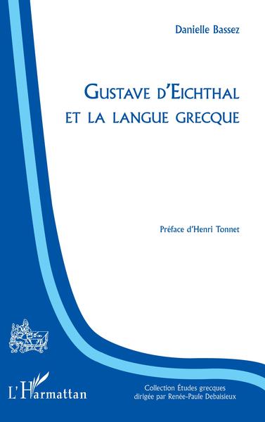 Gustave d'Eichthal et la langue grecque (9782343227412-front-cover)