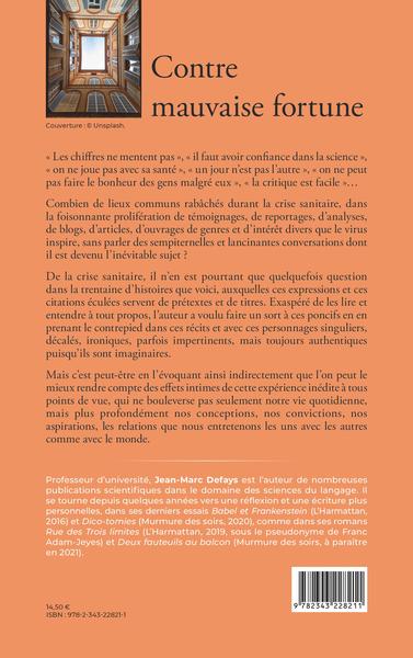 Contre mauvaise fortune, Nouvelles (9782343228211-back-cover)