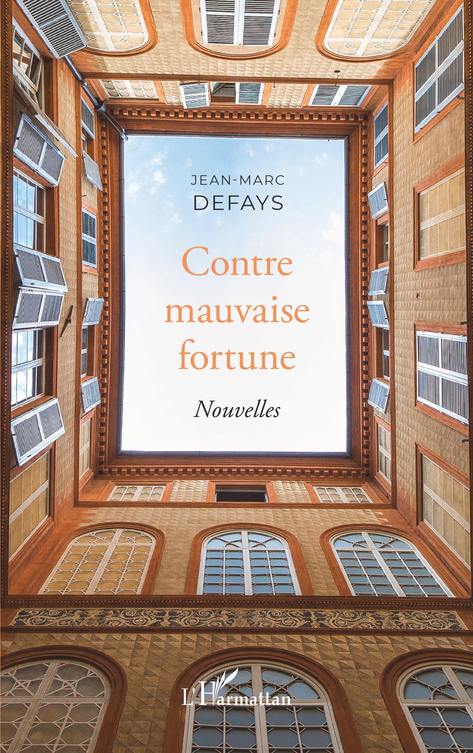 Contre mauvaise fortune, Nouvelles (9782343228211-front-cover)