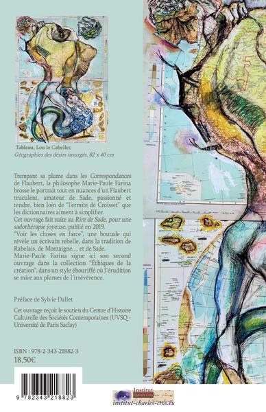 Flaubert, les luxures de plume (9782343218823-back-cover)