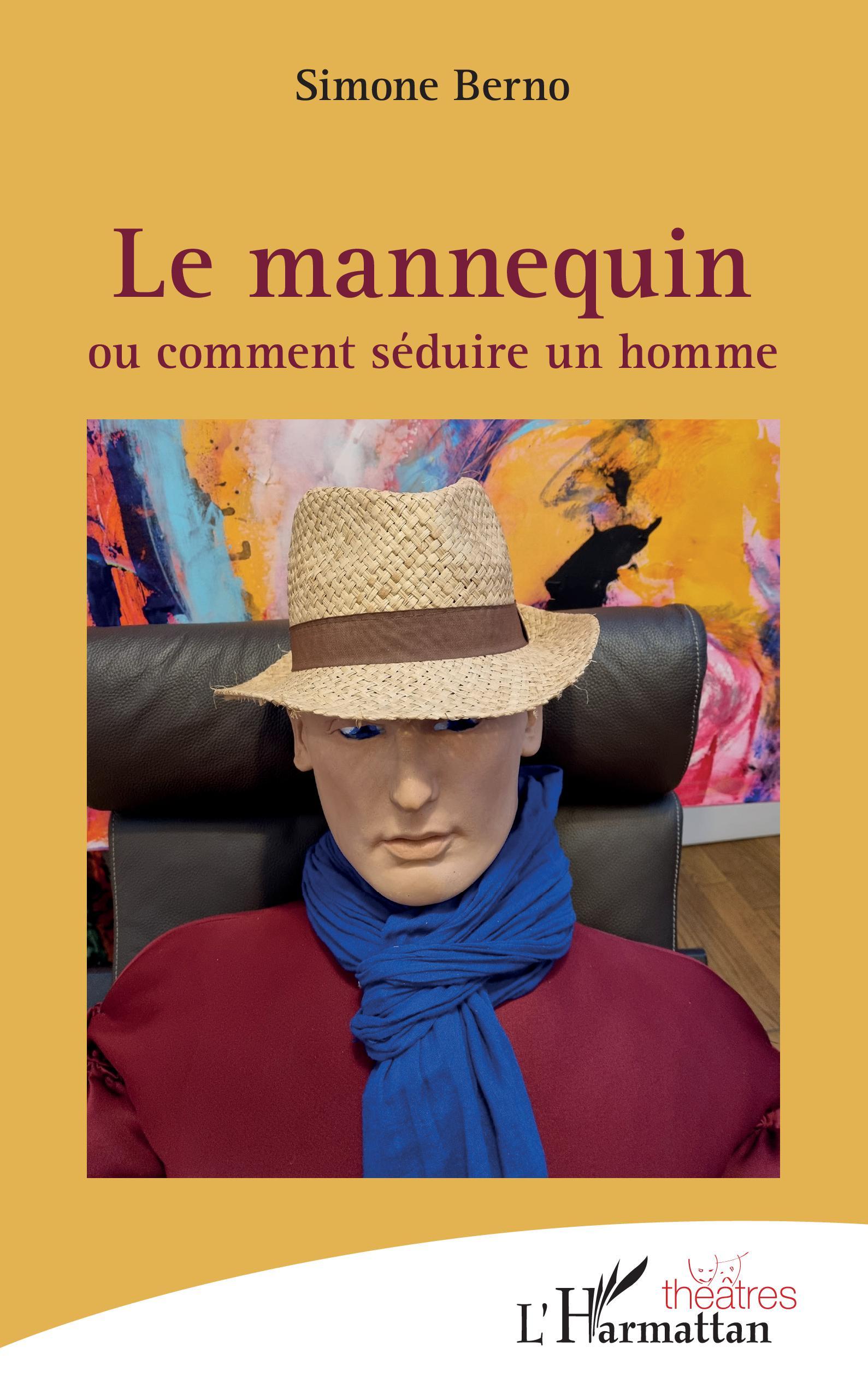 Le mannequin, ou comment séduire un homme (9782343247724-front-cover)