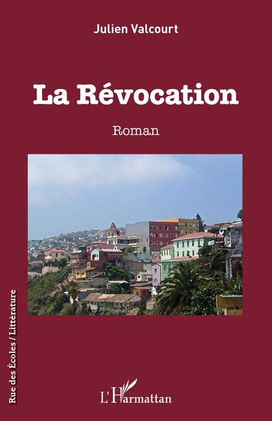 La Révocation (9782343213668-front-cover)
