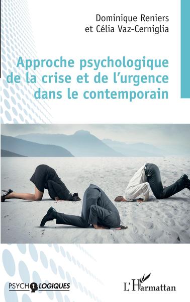 Approche psychologique de la crise et de l'urgence dans le contemporain (9782343209821-front-cover)