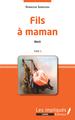 Fils à maman. Récit. Tome 3 (9782343220536-front-cover)