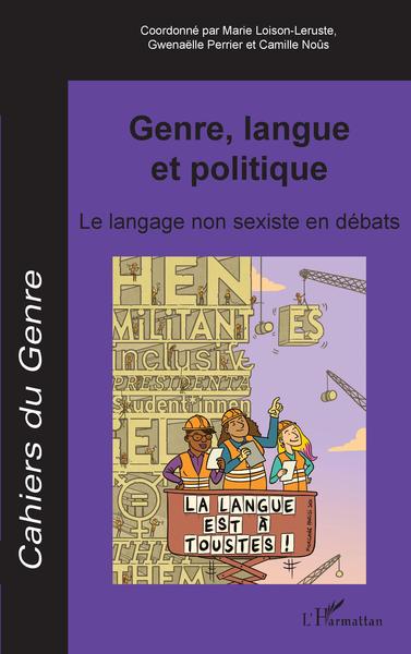 Cahiers du Genre, Genre, langue et politique, Le langage non sexiste en débats (9782343220413-front-cover)