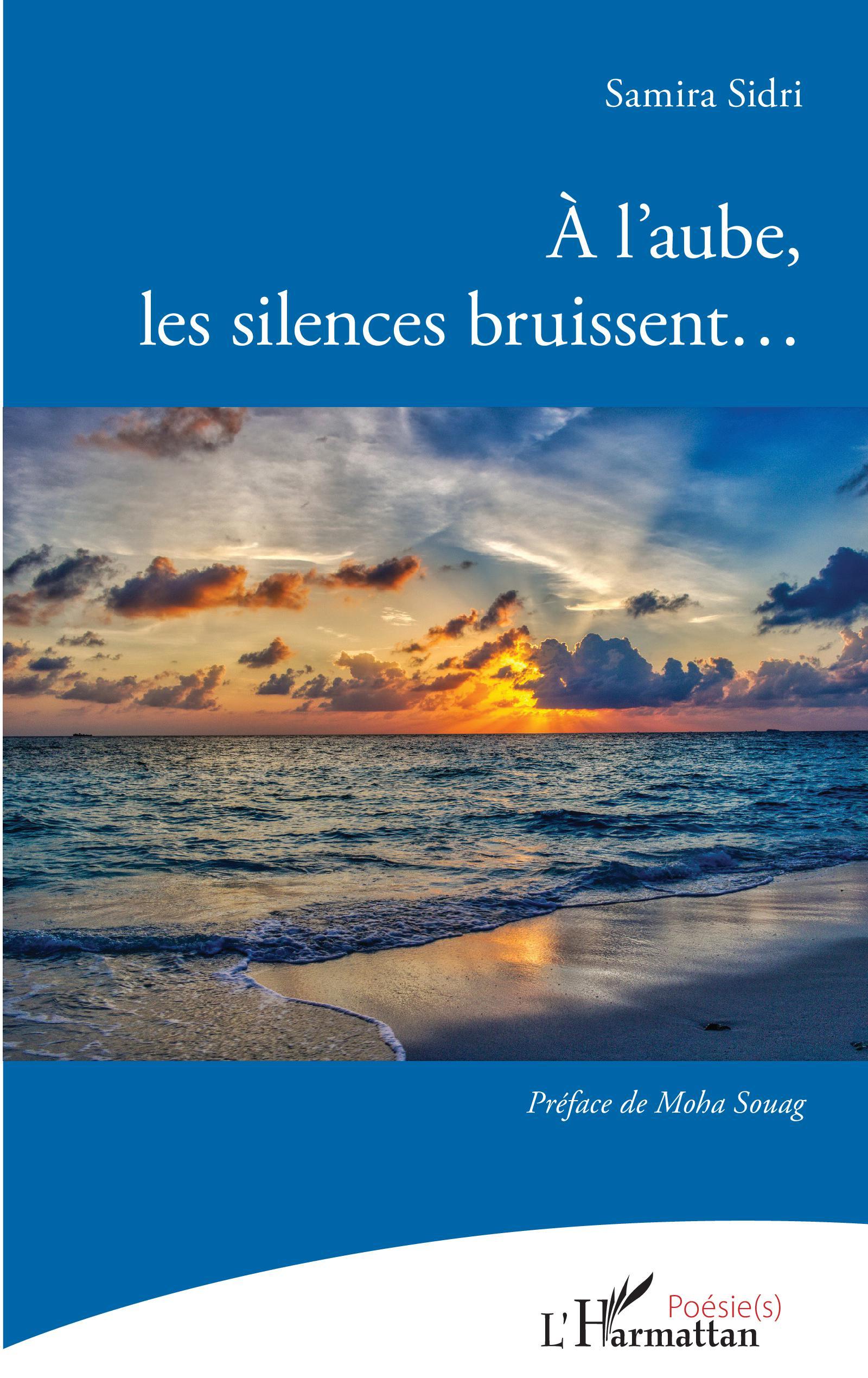 À l'aube, les silences bruissent... (9782343256658-front-cover)