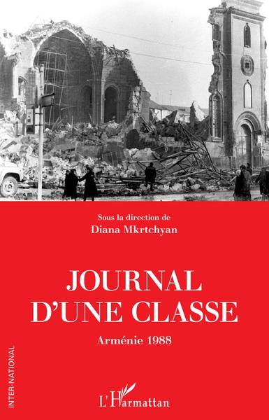Journal d'une classe, Arménie 1988 (9782343201696-front-cover)