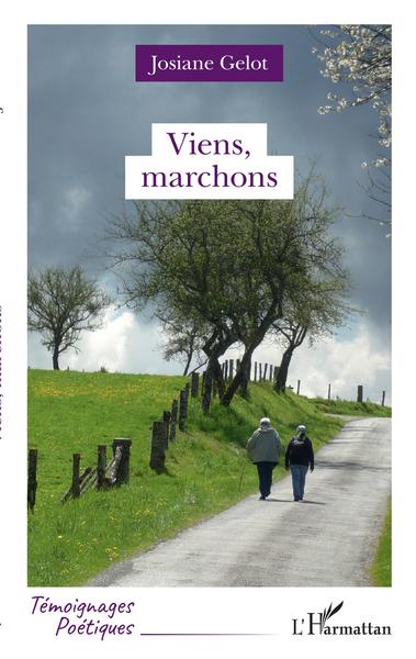 Viens, marchons (9782343228129-front-cover)