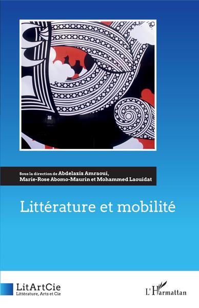 Littérature et mobilité (9782343200798-front-cover)