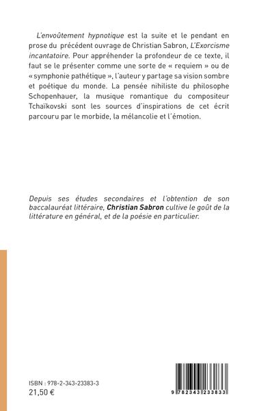 L'envoûtement hypnotique, poèmes en prose (9782343233833-back-cover)