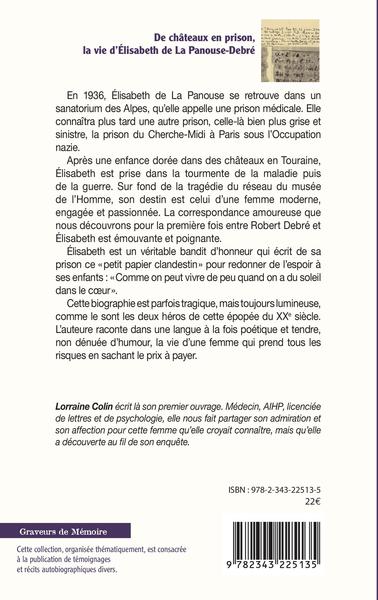 De chateaux en prison, la vie d'Élisabeth de La Panouse-Debré, Amour et Résistance (9782343225135-back-cover)
