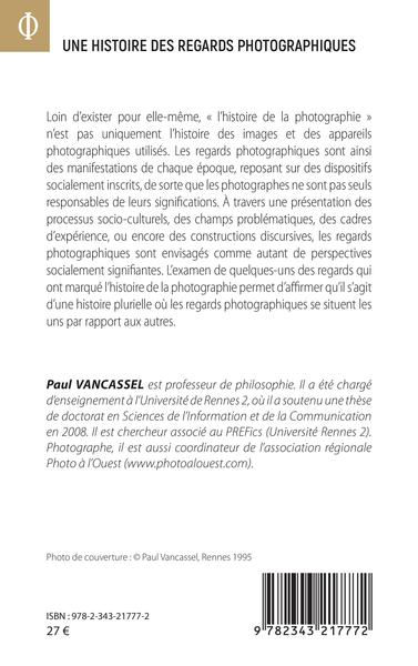 Une histoire des regards photographiques (9782343217772-back-cover)