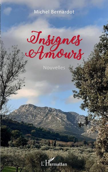 Insignes Amours (9782343218816-front-cover)