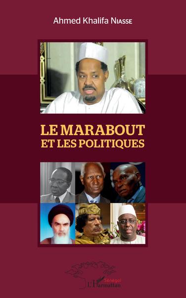 Le Marabout et les politiques (9782343231587-front-cover)