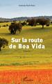 Sur la route de Boa Vida (9782343233024-front-cover)