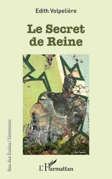 Le secret de Reine (9782343219547-front-cover)