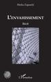 L'envahissement, Récit (9782343221151-front-cover)