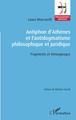 Antiphon d'Athènes et l'antidogmatisme philosophique et juridique, Fragments et témoignages (9782343212951-front-cover)