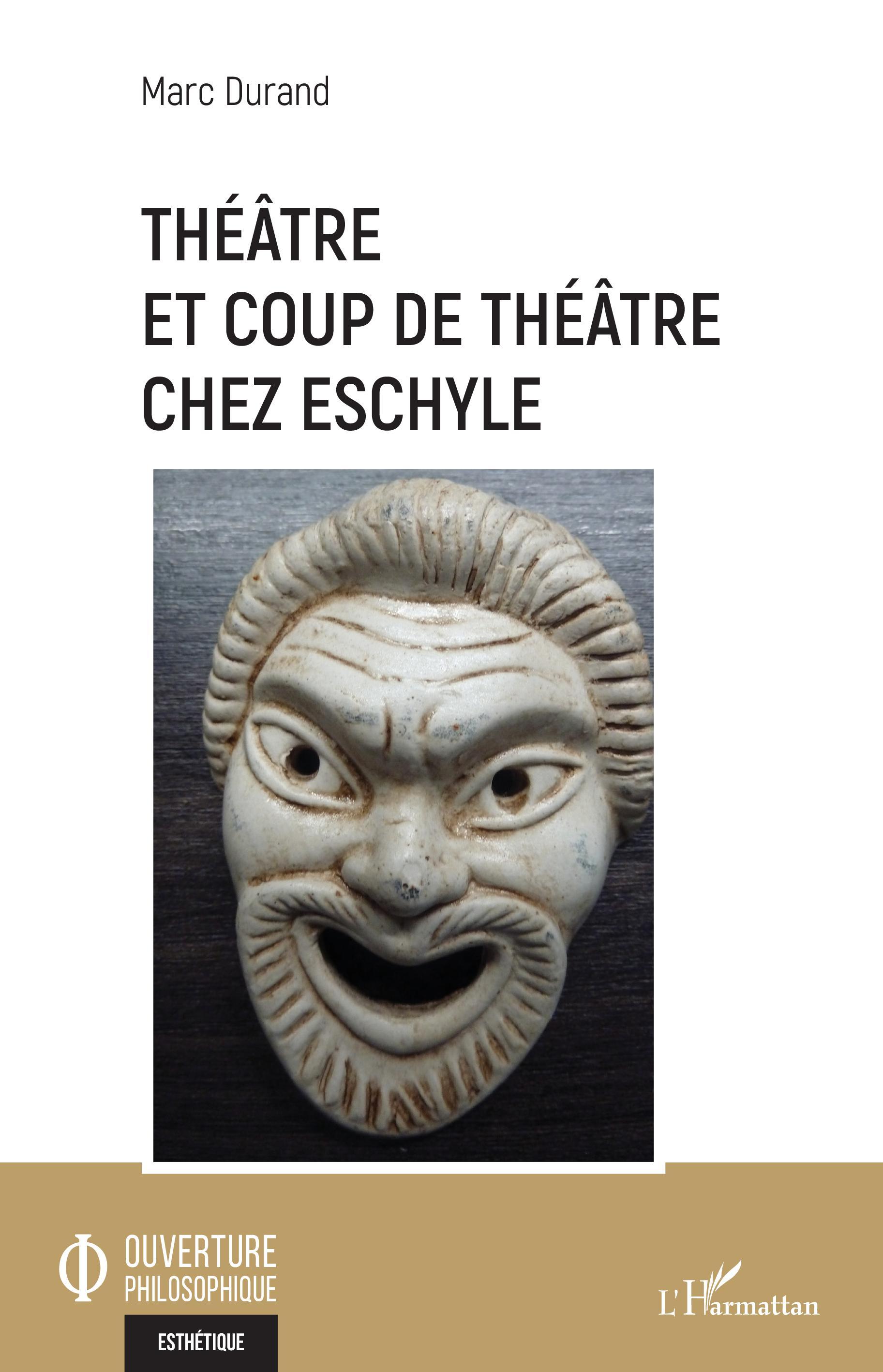 Théâtre et coup de théâtre chez Eschyle (9782343220178-front-cover)