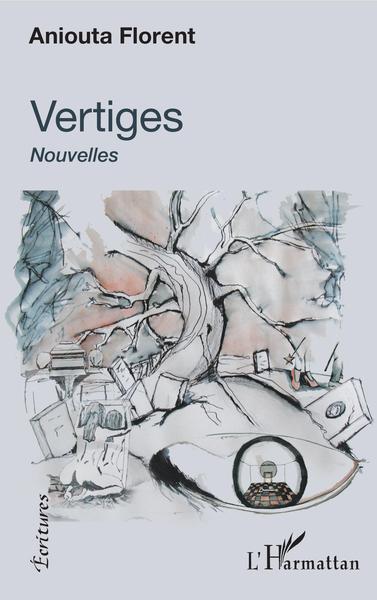 Vertiges, Nouvelles (9782343202860-front-cover)