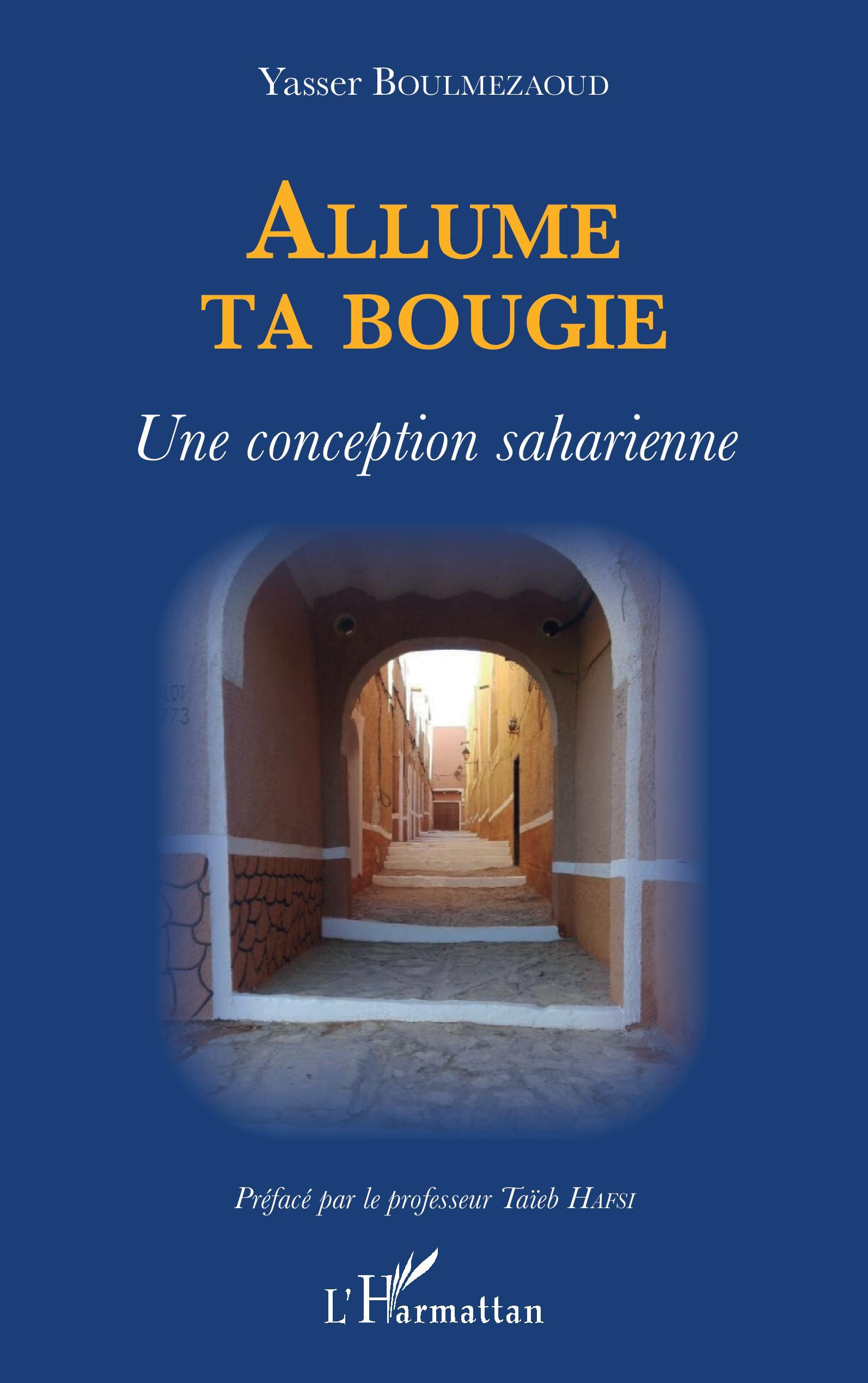 Allume ta bougie, Une conception saharienne (9782343235776-front-cover)