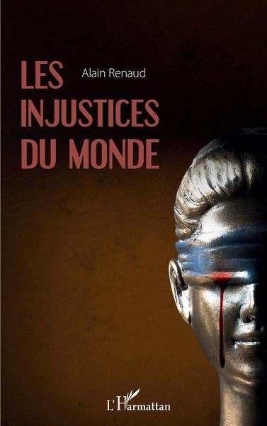 Les injustices du monde (9782343220116-front-cover)