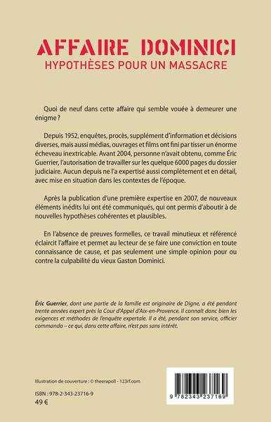 Affaire Dominici, Hypothèses pour un massacre - Expertise du dossier judiciaire (9782343237169-back-cover)